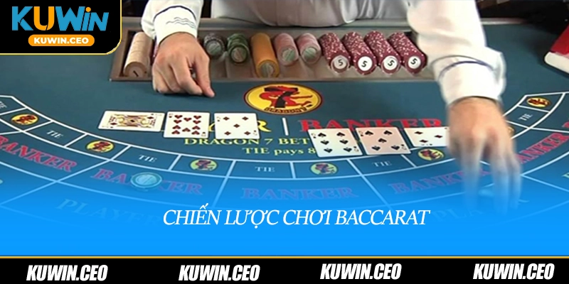 Chiến lược chơi baccarat